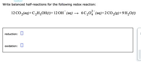 solved write balanced half reactions for the following redox