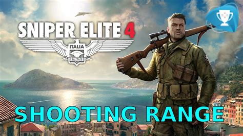Sniper Elite 4 Shooting Range Youtube
