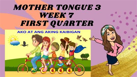 Grade 3 Mother Tongue Week 7 Quarter 1 Salitang May Parehong Baybay