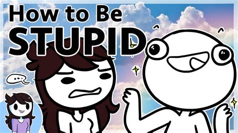 One study found that people appreciate your freedom to spend your time how you want. How to be Stupid - YouTube