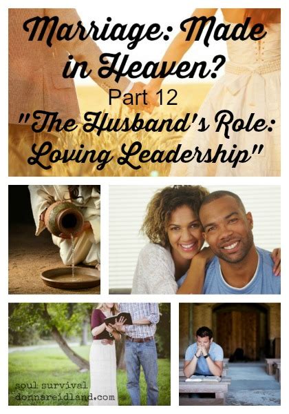 Marriage Made In Heaven Part 12 Loving Leadership Soul Survival