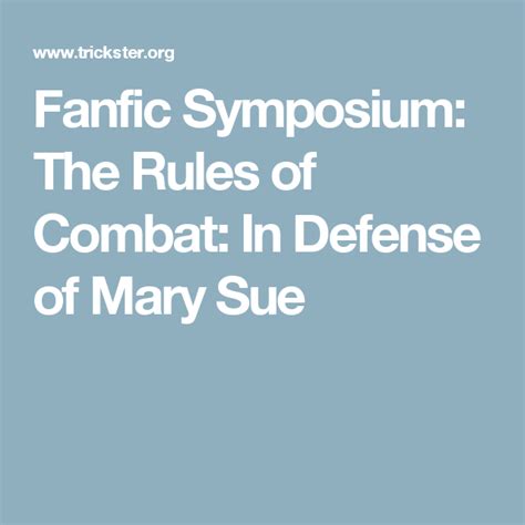 Fanfic Symposium The Rules Of Combat In Defense Of Mary Sue Mary Sue Defense Rules Combat