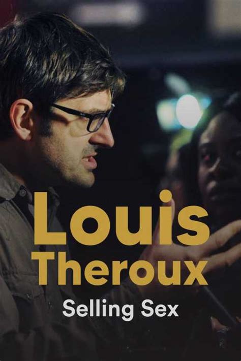 Louis Theroux Selling Sex 2020 Michaelbarend The Poster Database