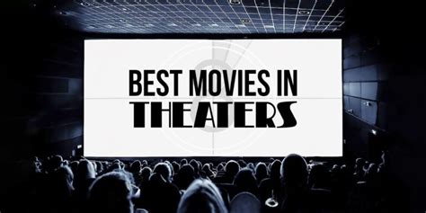 Best Movies In Theaters Right Now May 2021 Filmem