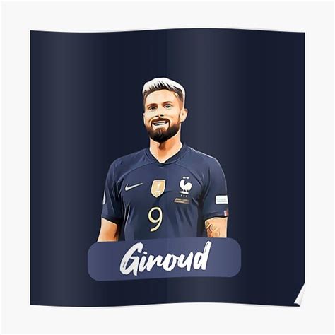 Olivier Giroud Cartoon Poster For Sale By Stellastoria Redbubble