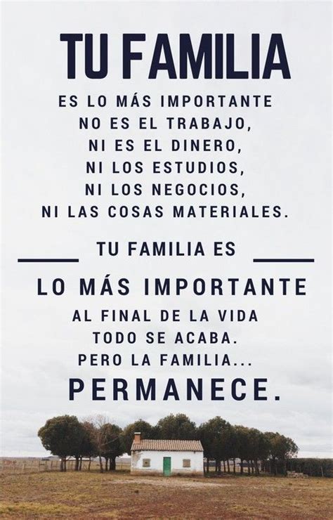 La Familia Es El Tesoro Más Preciado E Importante Que Tenemos Frase