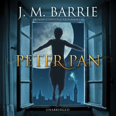 Peter Pan Audio Download J M Barrie Christopher Cazenove
