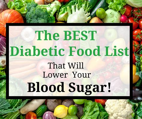 The Best Diabetic Food List That Will Lower Your Blood Sugar
