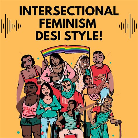 intersectional feminism—desi style podcast feminism in india listen notes