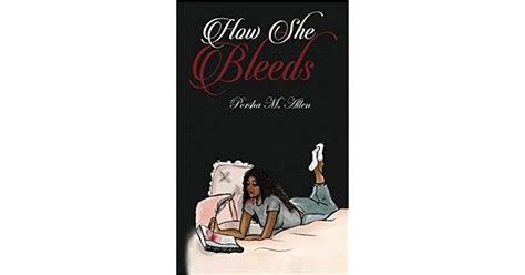 How She Bleeds By Porsha Monique Allen