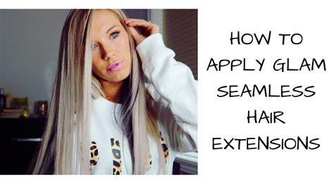 Glam Seamless Invisiweft Tape In Hair Extensions Review And How To Apply