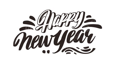 Happy New Year Font White Transparent Happy New Year Black And White
