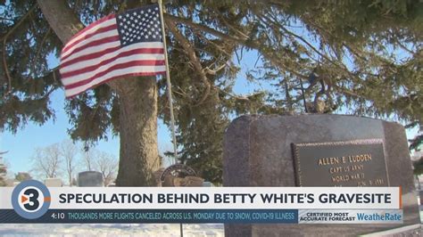 Speculation Behind Betty Whites Gravesite Youtube