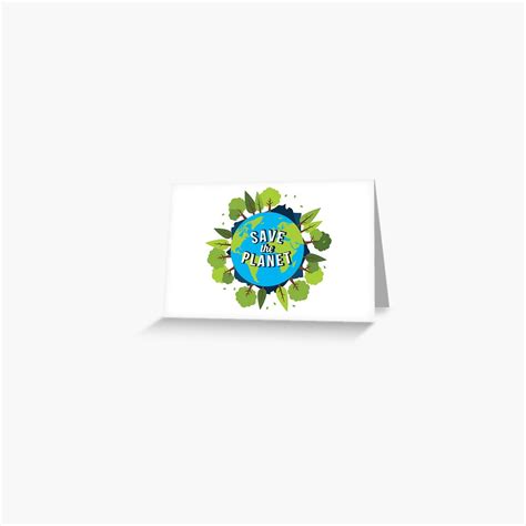 Save The Planet Protect Our Earth Day Planting Trees Greeting Card