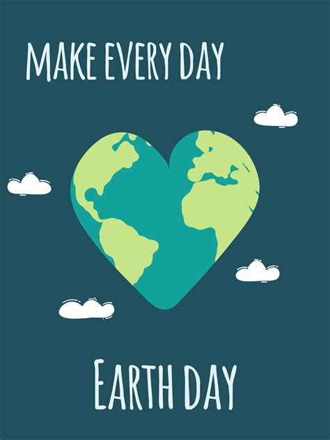 Earth Day Concept Make Everyday Earth Day Go Green Vector Illustration On The Theme Of Saving