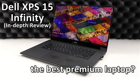 Dell Xps 15 Infinity Review The Best Premium Laptop Youtube