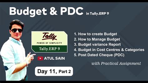 Here we discuss how to write it along with an example, rules, and benefits. Budget and Post Dated Cheque Entry in Tally ERP 9 - YouTube