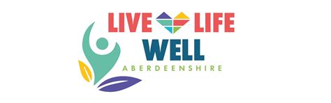 Health And Wellbeing In Your Community Live Life Aberdeenshire