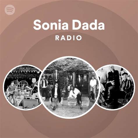 Sonia Dada Spotify