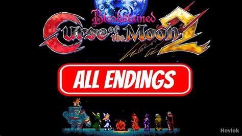 If you have a those left behind clear save you can launch it and use the curse of the moon option in the start menu to go back to stage 3 and either ignore or kill gebel, which will allow you to. BLOODSTAINED CURSE OF THE MOON 2 REALLY ALL ENDINGS - YouTube