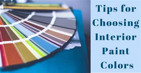 Tips For Choosing Interior Paint Colors Design Morsels