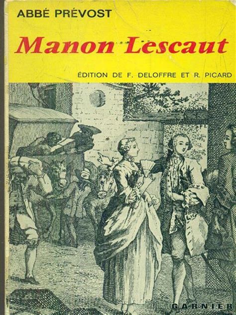 Manon Lescaut Histoire Du Chevalier Des Grieux Et De Manon Lescaut Abb Pierre Libro Usato