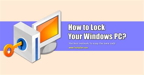 How To Lock Your Windows Pc 5 Methods To Keep The Data Safe