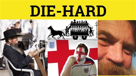 Thus, die hard was named die hard because they did't want to use the book title nothing lasts forever, so every other answer about the meaning of the term die hard is speculative. 🔵 Die-Hard - Die-Hard Meaning - Die-Hard Examples - Die ...