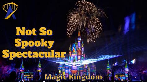 Full Disneys Not So Spooky Spectacular 2023 Fireworks Projections