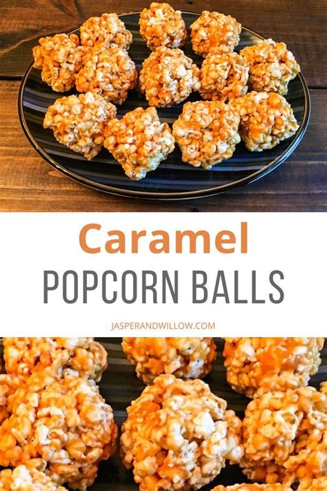 Caramel Popcorn Balls Quick And Easy Treat You Need To Make Recipe