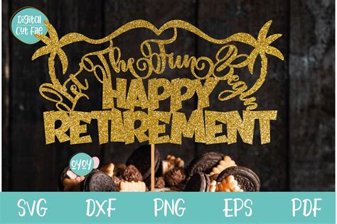 Happy Retirement Cake Topper Svg Design Gráfico Por Oyoystudiodigitals