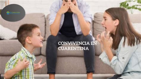 Convivencia En Cuarentena By Dhi Consultora