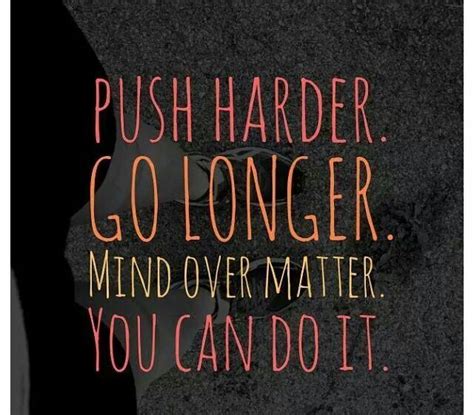 Push Harder It Will Be Worth It In The End Fitness
