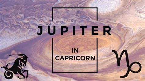 Jupiter In Capricorn ☾ Youtube