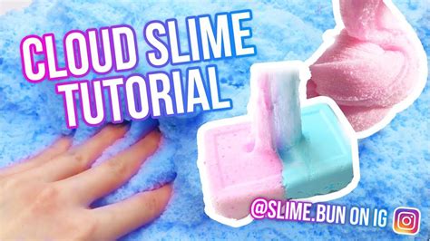 Easy Cloud Slime Tutorial Slimebun Slime Tutorial Cloud Tutorial