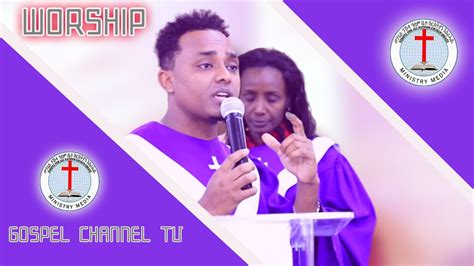 Worship By Habtom Whans Gospel Channel Tv Worship New Eritrean
