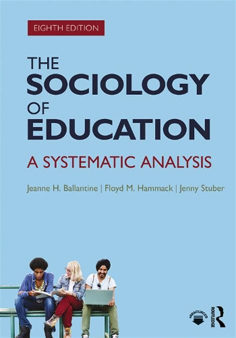 Sociology Of Education By Jeanne H Ballantine Paperback