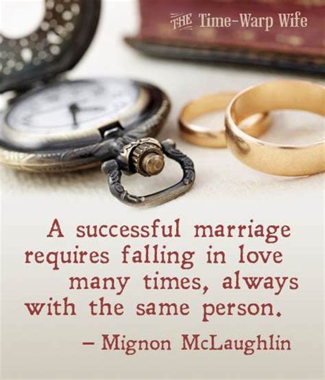 a successful marriage requires falling in love many times always with the same person time