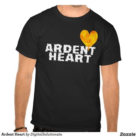 Ardent Heart Tshirts Skate T Shirts T Shirt Shirts