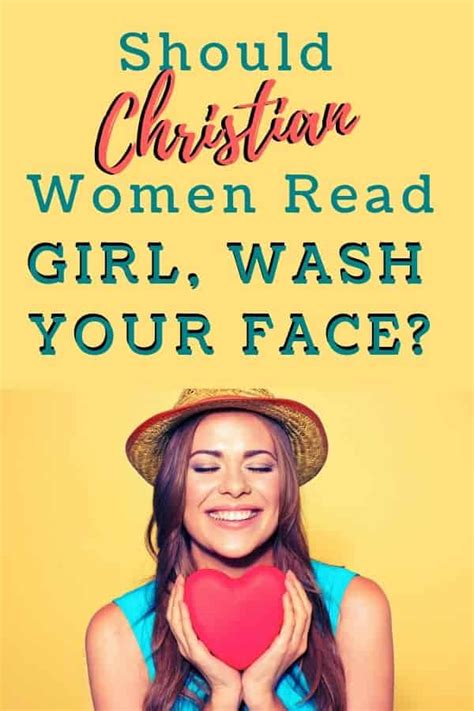 Should Christian Women Read Girl Wash Your Face