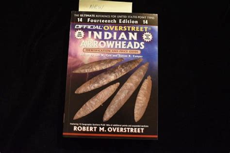 Overstreet 14th Edition Indian Arrowheads Price Feb 24 2018