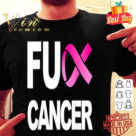 Fuck Cancer For Breast Cancer Awareness Shirt Hoodie Sweater
