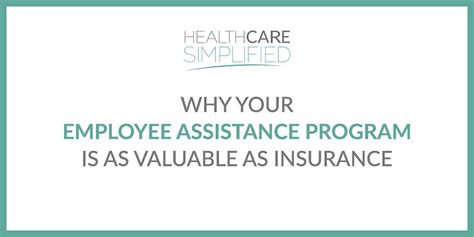 Why Your Employee Assistance Program Is As Valuable As Insurance