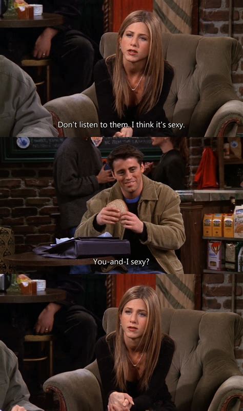 Rachel And Joey 05x13 U N I Sexy Friends Tv Show Quotes Friends Scenes Friends Episodes