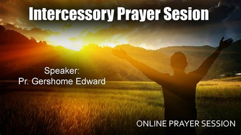 Intercessory Prayer Session Online Prayer Session Youtube