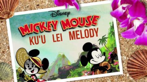 Mickey Mouse Kuu Lei Melody Youtube