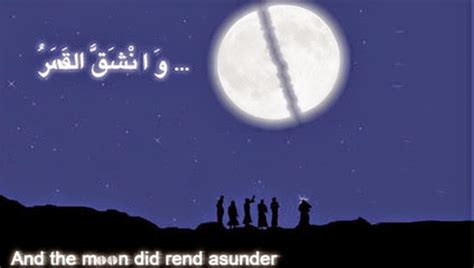 Understanding Islam When The Moon Split