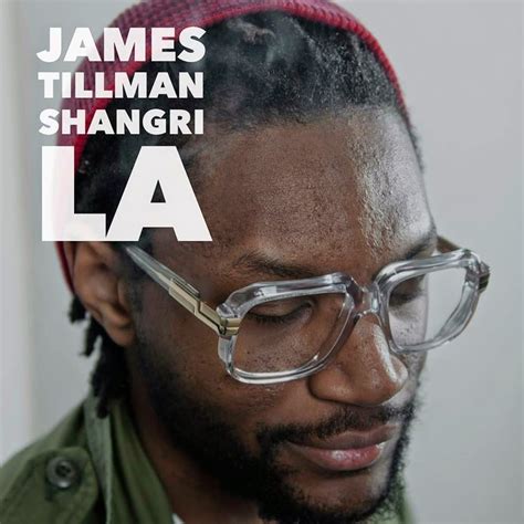 New Artist Alert James Tillman Shangri La Soundrotation Randb Soul