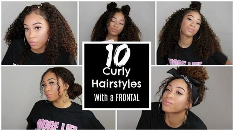 10 Back To School Curly Hairstyles With A Frontal Youtube
