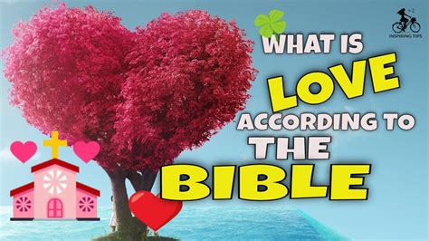 What Is Love According To The Bible Bible Verses Youtube